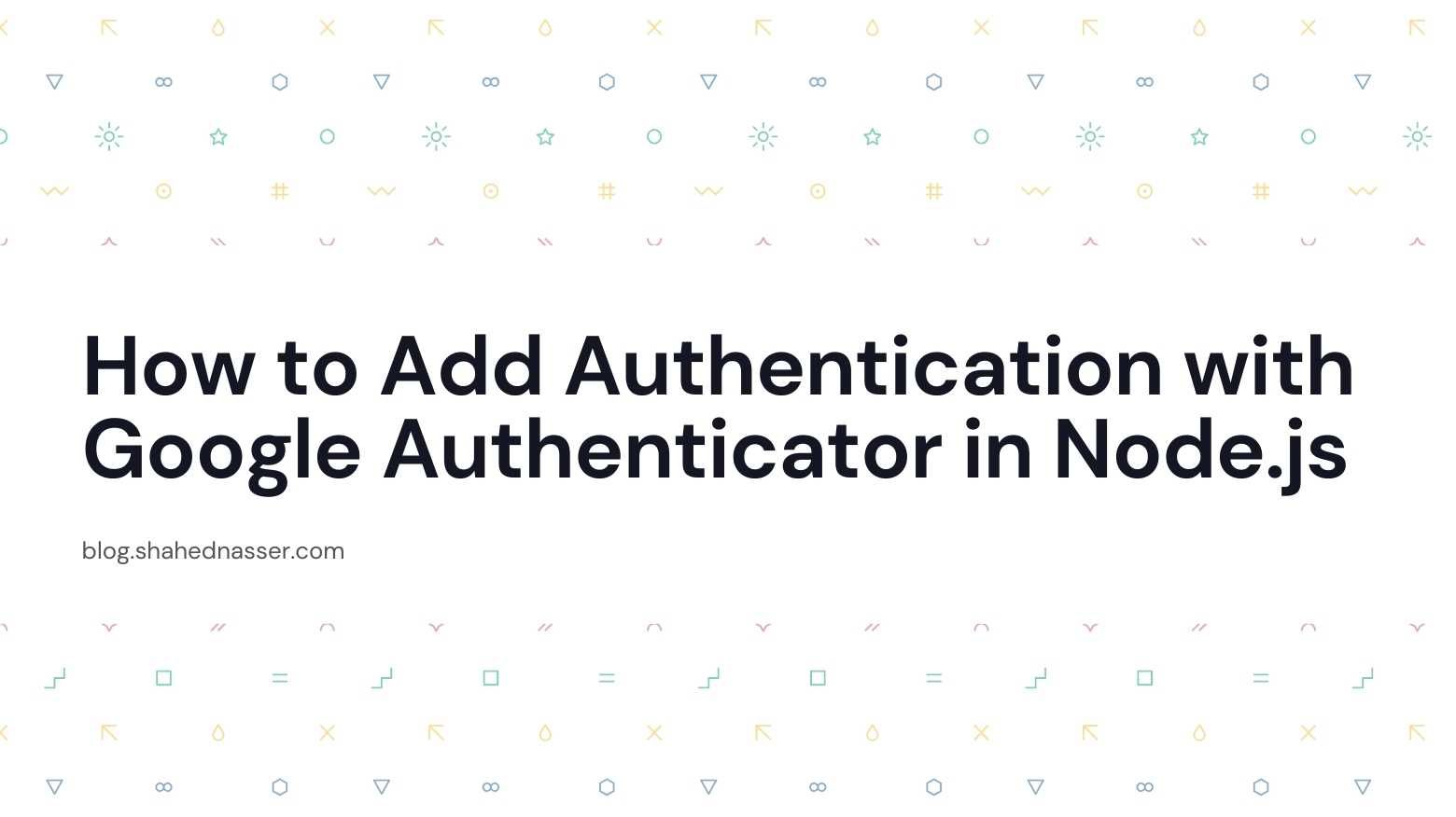 How to Add Authentication with Google Authenticator in 