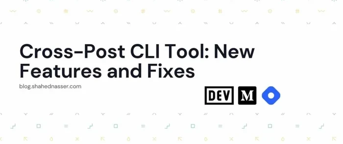 Cross-Post CLI Tool: New Features and Fixes