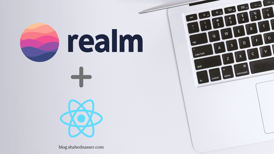 How to Integrate MongoDB Realm with React: Part 1